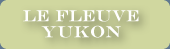 En descendant le fleuve Yukon - Yukon River Adventure